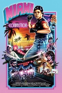 دانلود فیلم Miami Connection 1988 (ارتباط میامی 1988) رایگان
