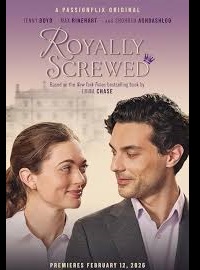 دانلود فیلم Royally Screwed 2026 (به دردسر افتاده 2026) رایگان